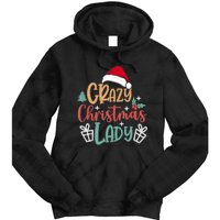 Crazy Christmas Lady Have Yourself A Merry Christmas Tank Top Tie Dye Hoodie