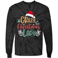 Crazy Christmas Lady Have Yourself A Merry Christmas Tank Top Tie-Dye Long Sleeve Shirt