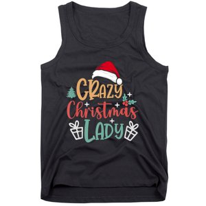 Crazy Christmas Lady Have Yourself A Merry Christmas Tank Top Tank Top