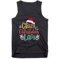 Crazy Christmas Lady Have Yourself A Merry Christmas Tank Top Tank Top