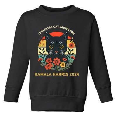 Childless Cat Ladies For Kamala Harris 2024 Election Toddler Sweatshirt