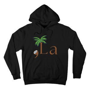 Coconut Comma + La Kamala Harris 2024 President Election Tall Hoodie