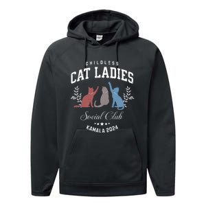 Childless Cat Ladies Kamala 2024 Election President Women Performance Fleece Hoodie