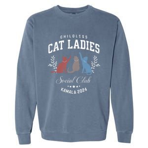 Childless Cat Ladies Kamala 2024 Election President Women Garment-Dyed Sweatshirt