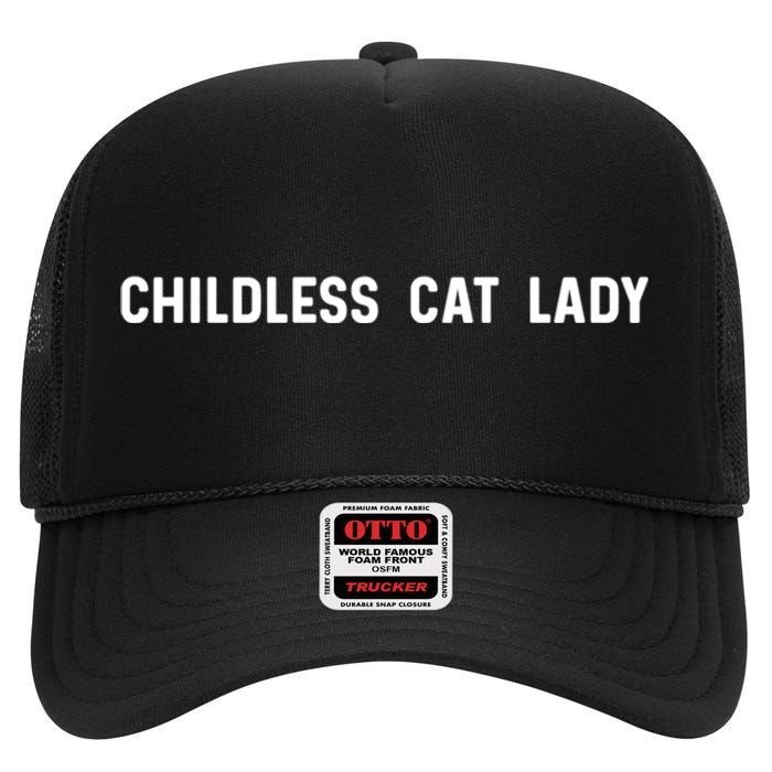 Childless Cat Lady Funny Cute Cat High Crown Mesh Back Trucker Hat