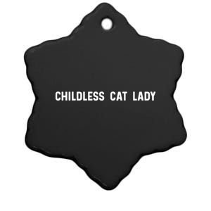 Childless Cat Lady Funny Cute Cat Ceramic Star Ornament