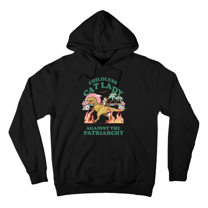 Childless Cat Lady Against The Patriarchy Cat Riding Dino Gift Hoodie