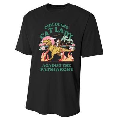 Childless Cat Lady Against The Patriarchy Cat Riding Dino Gift Performance Sprint T-Shirt