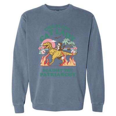 Childless Cat Lady Against The Patriarchy Cat Riding Dino Gift Garment-Dyed Sweatshirt