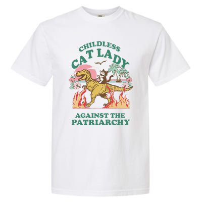 Childless Cat Lady Against The Patriarchy Cat Riding Dino Gift Garment-Dyed Heavyweight T-Shirt