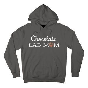 Cute Chocolate Lab Mom Gift For Lovers Tall Hoodie