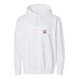 Cute Chocolate Lab Mom Gift For Lovers Garment-Dyed Fleece Hoodie