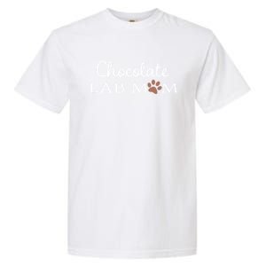 Cute Chocolate Lab Mom Gift For Lovers Garment-Dyed Heavyweight T-Shirt