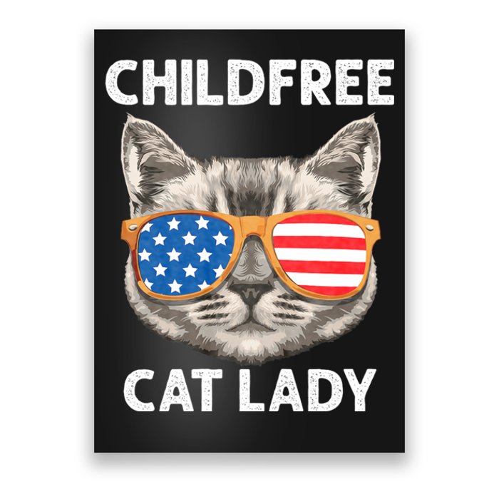 Childfree Cat Lady For Cat Mom Women Cat Lady Poster