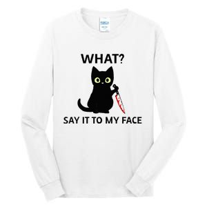 Childless Cat Ladies Funny Cat What Say It To My Face Raglan Baseball Tall Long Sleeve T-Shirt