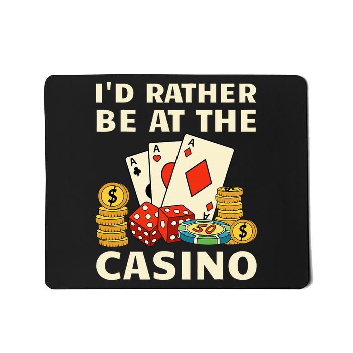 Cool Casino Lover Art Casino Gambling Gambler Mousepad