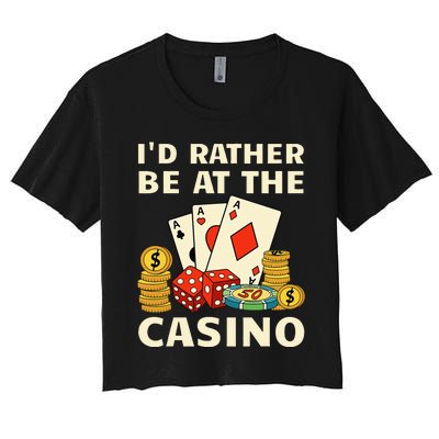 Cool Casino Lover Art Casino Gambling Gambler Women's Crop Top Tee