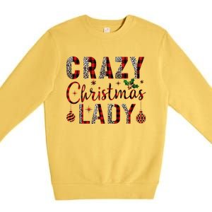 Crazy Christmas Lady Leopard Buffalo Plaid Red Funny Xmas Premium Crewneck Sweatshirt