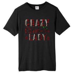 Crazy Christmas Lady Leopard Buffalo Plaid Red Funny Xmas Tall Fusion ChromaSoft Performance T-Shirt