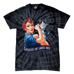 Childless Cat Ladies Vote Rosie The Riveter Gift Tie-Dye T-Shirt