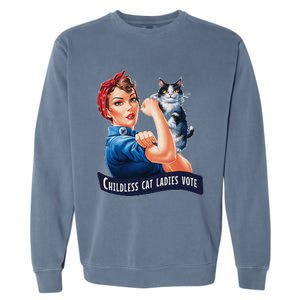 Childless Cat Ladies Vote Rosie The Riveter Gift Garment-Dyed Sweatshirt