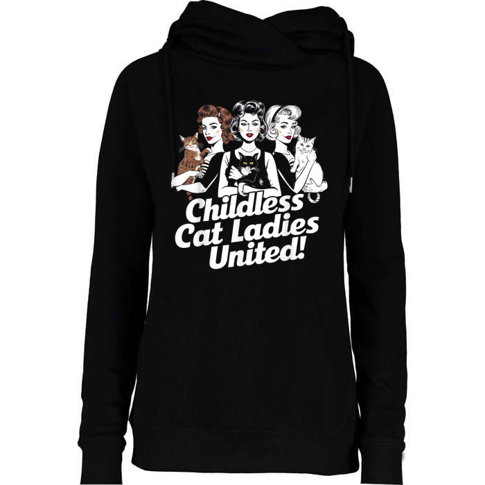 Childless Cat Ladies United Funny Democrat Political Womens Funnel Neck Pullover Hood