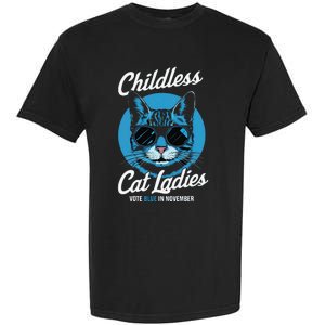 Childless Cat Ladies Vote Blue In November Democrats Liberal Gift Garment-Dyed Heavyweight T-Shirt