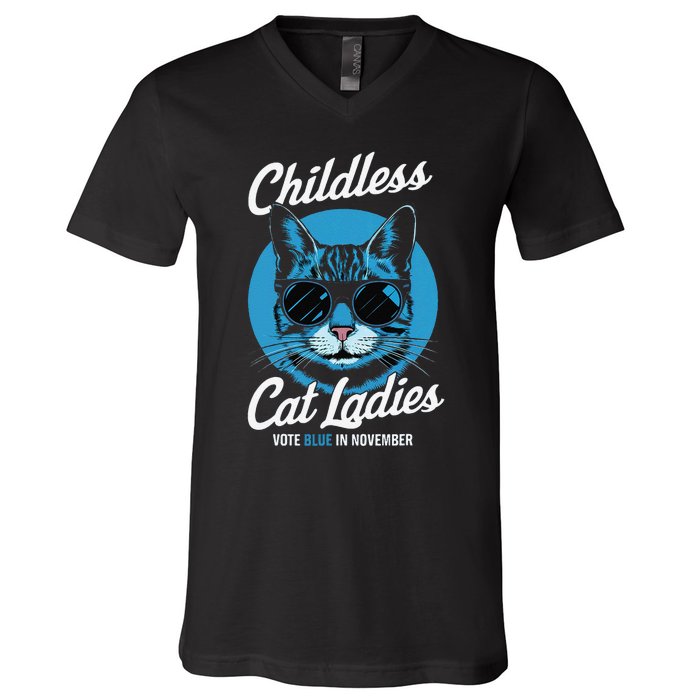 Childless Cat Ladies Vote Blue In November Democrats Liberal Gift V-Neck T-Shirt