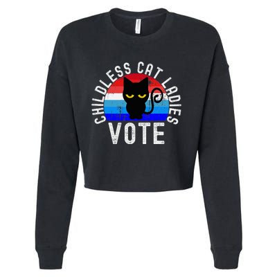 Childless Cat Ladies Vote Funny 2024 Cropped Pullover Crew