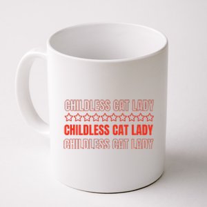 Childless Cat Lady Funny Kitty Cute Thank You Coffee Mug