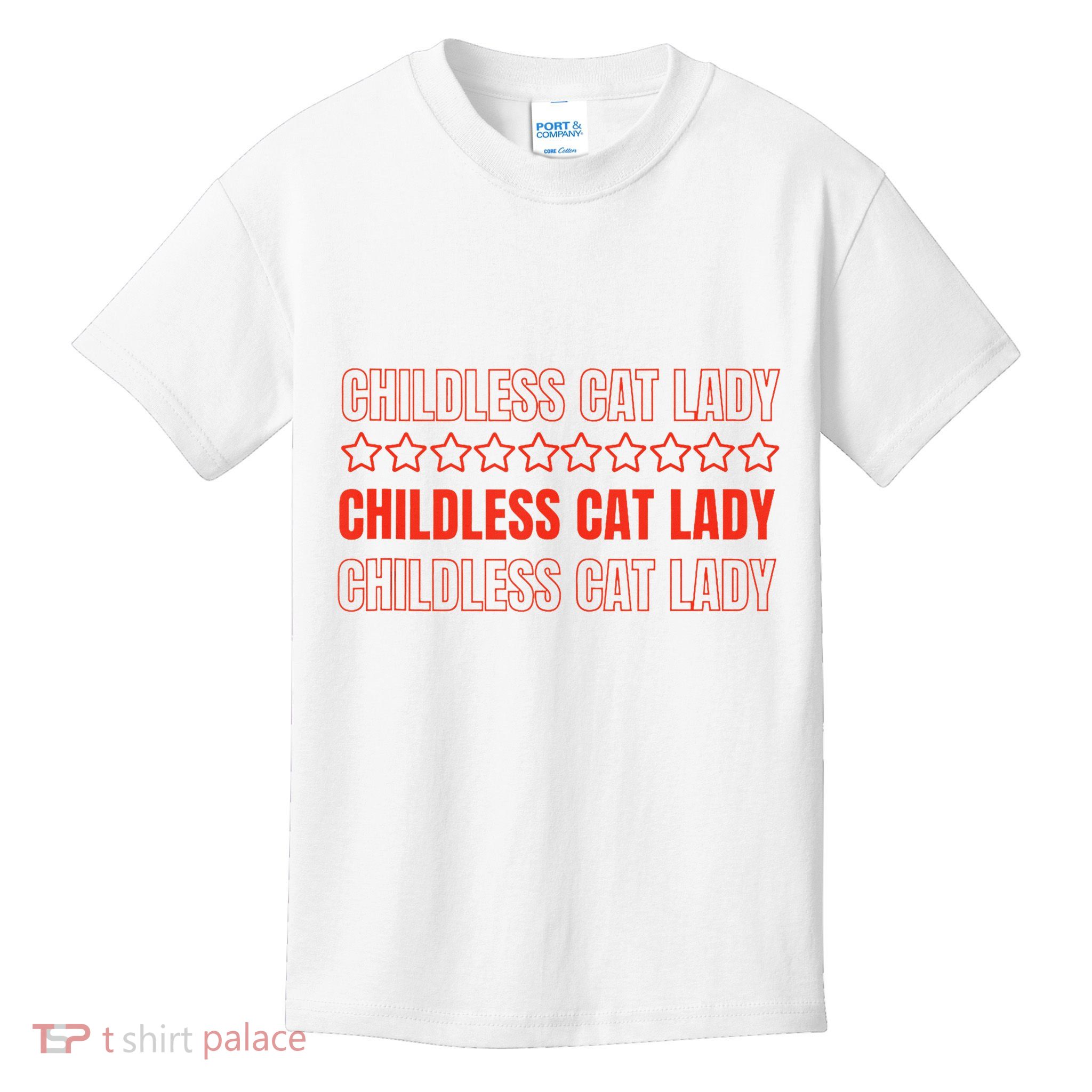 Childless Cat Lady Funny Kitty Cute Thank You Kids T-Shirt
