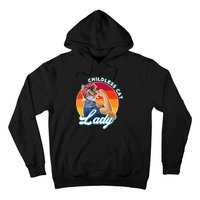 Childless Cat Lady Hoodie