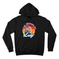 Childless Cat Lady Tall Hoodie