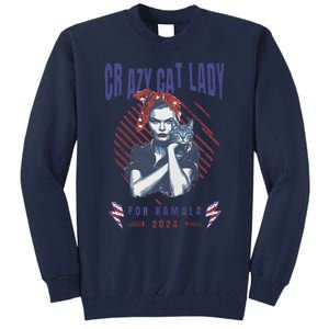 Crazy Cat Lady For Kamala 2024 Gift Tall Sweatshirt