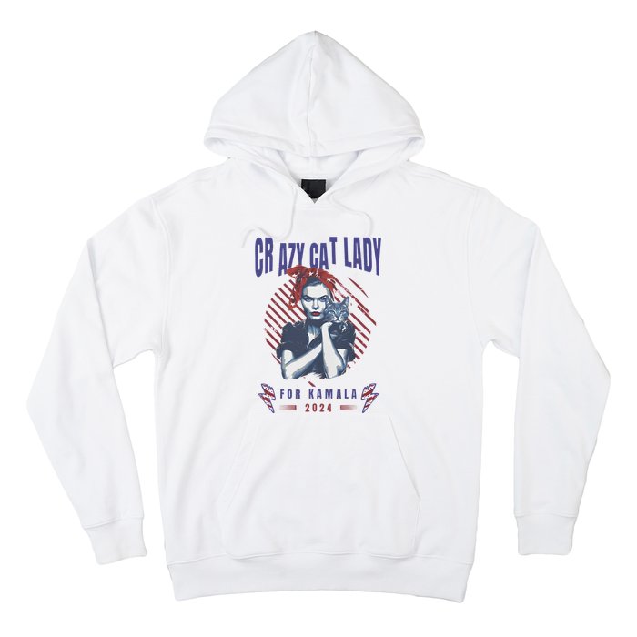 Crazy Cat Lady For Kamala 2024 Gift Hoodie