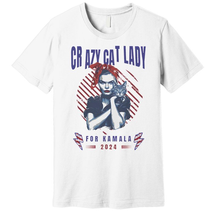 Crazy Cat Lady For Kamala 2024 Gift Premium T-Shirt