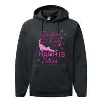 Childless Cat Lady For Harris 2024 Gift Performance Fleece Hoodie