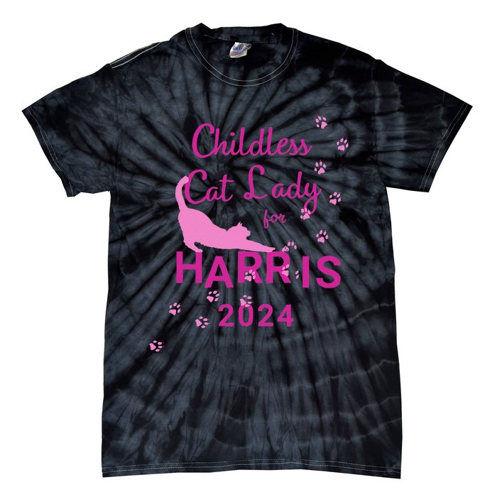 Childless Cat Lady For Harris 2024 Gift Tie-Dye T-Shirt