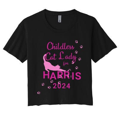 Childless Cat Lady For Harris 2024 Gift Women's Crop Top Tee