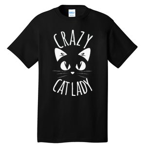 CRAZY CAT LADY Funny Fur Mom Mother's Day Christmas Birthday Tall T-Shirt