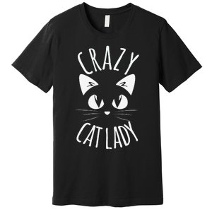 CRAZY CAT LADY Funny Fur Mom Mother's Day Christmas Birthday Premium T-Shirt