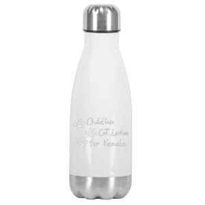 Childless Cat Ladies For Kamala Harris Funny Pro Kamala Stainless Steel Insulated Water Bottle