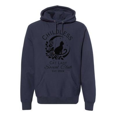 Childless Cat Lady Social Club Meme Cat Kamala Harris 2024 Gift Premium Hoodie