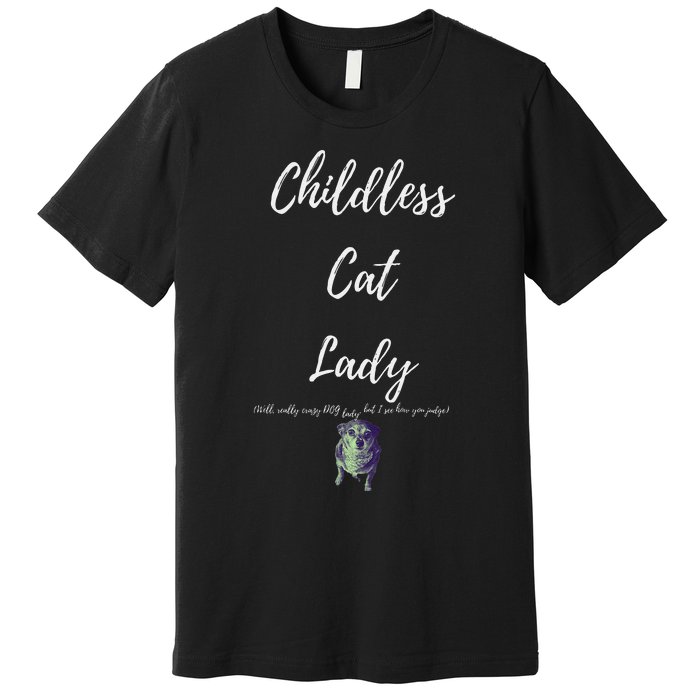 Childless Cat Lady Premium T-Shirt