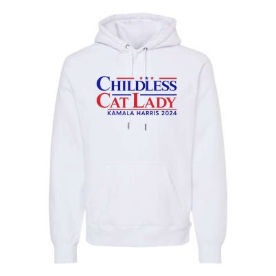 Childless Cat Lady Kamala 2024 Harris Funny President 2024 Premium Hoodie