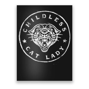 Childless Cat Lady Gift Poster