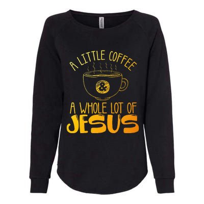 Christian Coffee Lover Womens California Wash Sweatshirt