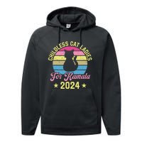 Childless Cat Ladies For Kamala 2024 Performance Fleece Hoodie