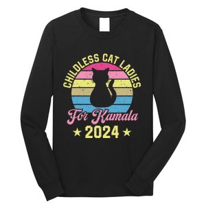 Childless Cat Ladies For Kamala 2024 Long Sleeve Shirt