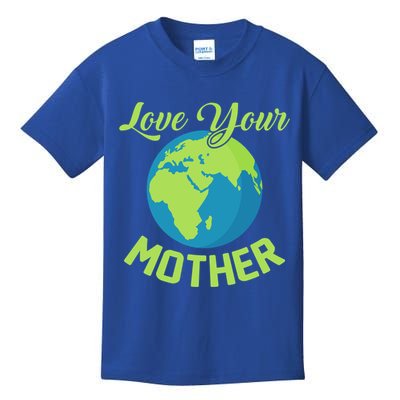 Climate Change Love Your Mother Earth Day Funny Gift Kids T-Shirt